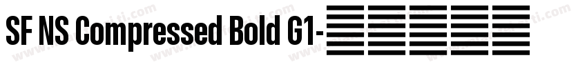 SF NS Compressed Bold G1字体转换